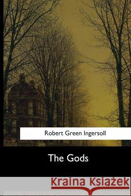 The Gods Robert Gree 9781973858744 Createspace Independent Publishing Platform