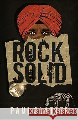 Rock Solid Mr Paul Slatter 9781973866299
