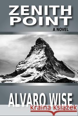 Zenith Point Alvaro Wise 9781973882442