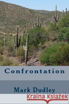 Confrontation Mark Dudley 9781973897286