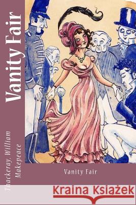 Vanity Fair Thackeray Willia Mybook 9781973935360 Createspace Independent Publishing Platform