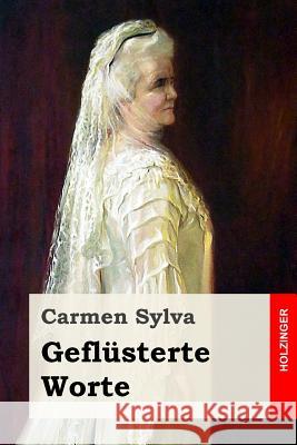 Geflüsterte Worte Sylva, Carmen 9781973939610 Createspace Independent Publishing Platform