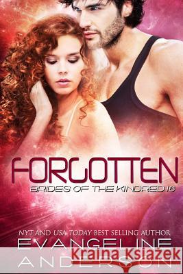 Forgotten: Brides of the Kindred 16 Evangeline Anderson 9781973941644 Createspace Independent Publishing Platform