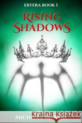 Rising Shadows Michelle Meraki 9781973950226