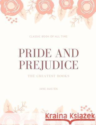 Pride and Prejudice Jane Austen 9781973970644 Createspace Independent Publishing Platform