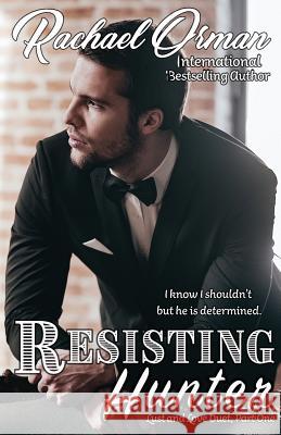 Resisting Hunter Rachael Orman 9781973979388