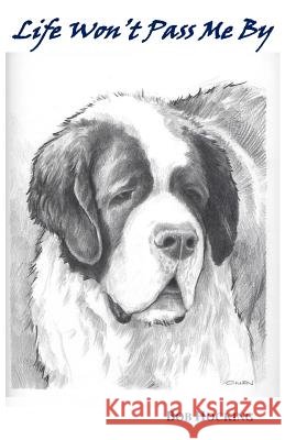 Life Won't Pass Me By Hocking, Bob 9781973992455