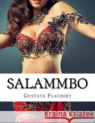 Salammbo Gustave Flaubert 9781974008711