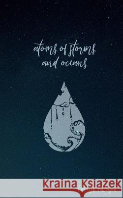 atoms of storms and oceans Patterson, Emily K. 9781974020355