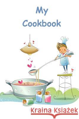 My Cookbook Fatema Alhassar 9781974053278