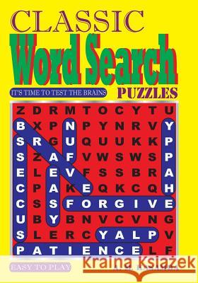 CLASSIC Word Search Puzzles Kasamba, A. M. 9781974058907 Createspace Independent Publishing Platform