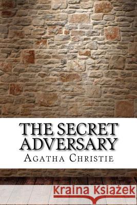 The Secret Adversary Agatha Christie 9781974088621 Createspace Independent Publishing Platform