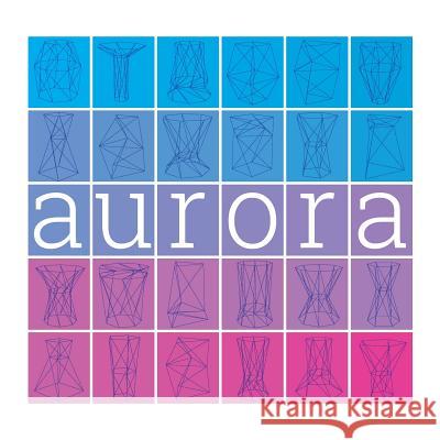 Aurora Zane Cochran 9781974090983 Createspace Independent Publishing Platform