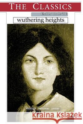 Emily Bronte, Wuthering heights Narthex 9781974096374