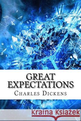 Great Expectations Charles Dickens 9781974107797 Createspace Independent Publishing Platform