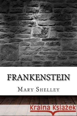 Frankenstein Mary Shelley 9781974107858