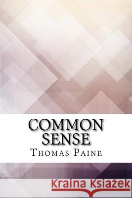 Common Sense Thomas Paine 9781974108732