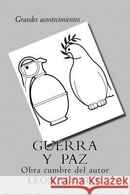 Guerra y Paz (Spanish) Edition Tolstoi, Leon 9781974130627