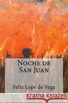 Noche de San Juan Lope D 9781974131266 Createspace Independent Publishing Platform