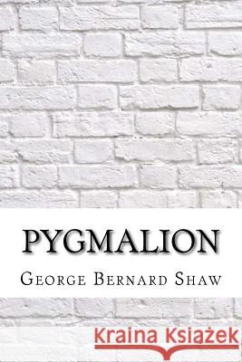 Pygmalion George Bernard Shaw 9781974148134 Createspace Independent Publishing Platform