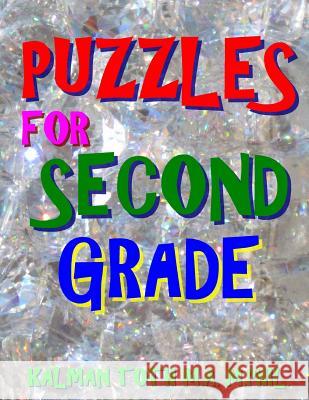 Puzzles for Second Grade: 70 Large Print Word Search Puzzles Kalman Tot 9781974168958