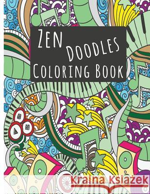 Zendoodle Coloring Books: Stress Reliever and Calming Patterns Relax Coloring Books Inspiring Doodle Design 8.5x11