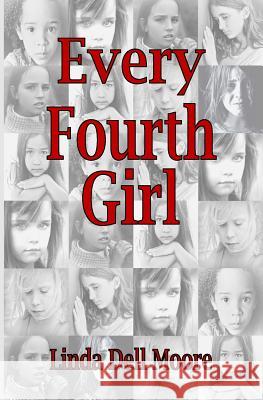 Every Fourth Girl Linda Dell Moore 9781974207886