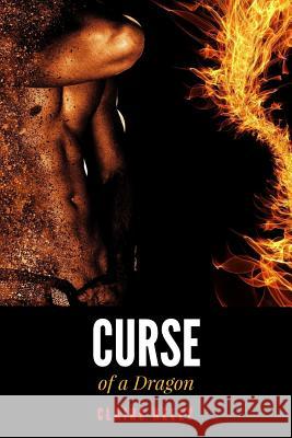 Curse of a Dragon: (Dragon Fury 2) - Paranormal Fairytale Romance Kelly, Claire 9781974211852