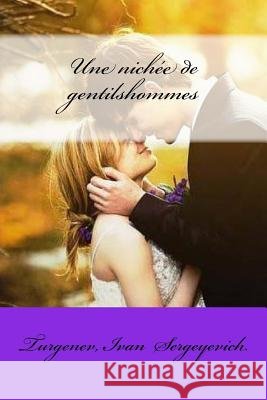 Une nichée de gentilshommes Mybook 9781974216802 Createspace Independent Publishing Platform
