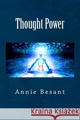 Thought Power Annie Besant 9781974271054