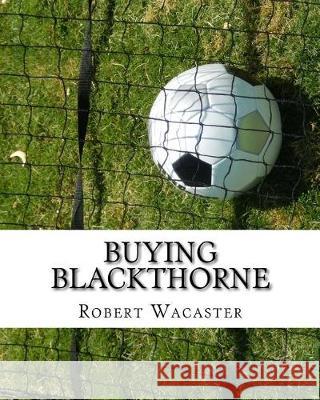 Buying Blackthorne Robert Wacaster 9781974291663