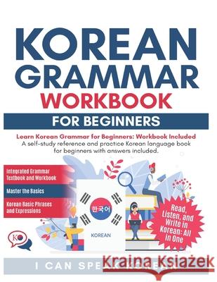 I Can Speak Korean For Beginners: I Can Speak Korean For Beginners Bugaj, Peter 9781974292615 Createspace Independent Publishing Platform