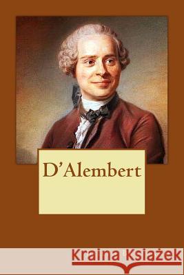 D'Alembert Joseph Bertrand 9781974296378 Createspace Independent Publishing Platform