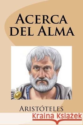 Acerca del Alma Aristoteles 9781974296903