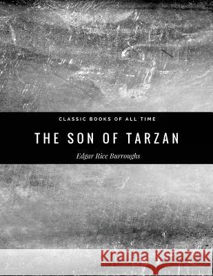 The Son of Tarzan Edgar Rice Burroughs 9781974298389