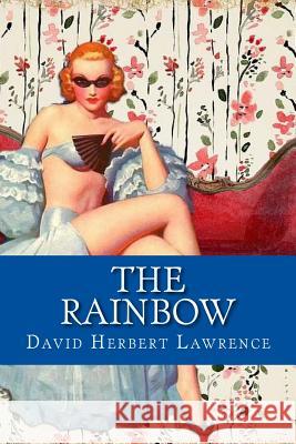 The Rainbow David Herbert Lawrence 9781974334094 Createspace Independent Publishing Platform