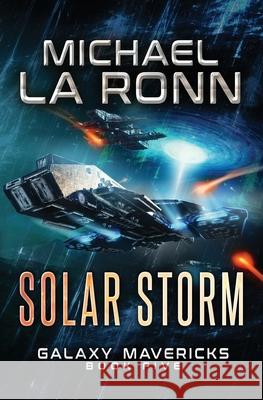 Solar Storm Michael L 9781974334568 Createspace Independent Publishing Platform