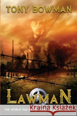 Lawman Tony Bowman 9781974334766