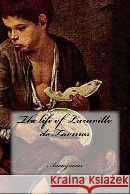 The life of Lazarillo de Tormes Cedeno, Yasmira 9781974335398