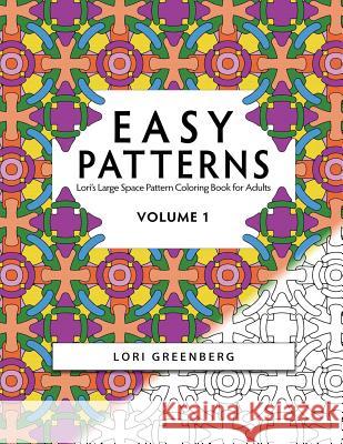 Easy Patterns Lori Greenberg 9781974346707