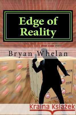 Edge of Reality Bryan Whelan 9781974374809