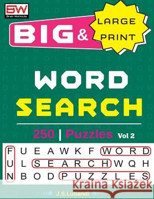 Big & Large Print Word Search Puzzles J. S. Lubandi 9781974375714