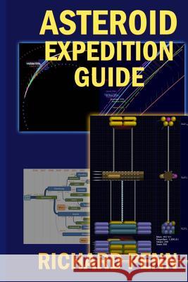 Asteroid Expedition Guide Richard Penn Richard Penn 9781974381517 Createspace Independent Publishing Platform