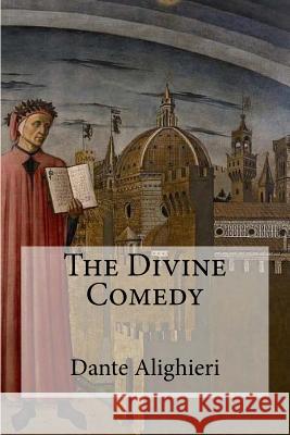 The Divine Comedy Dante Alighieri Henry Wadswort 9781974394661 Createspace Independent Publishing Platform