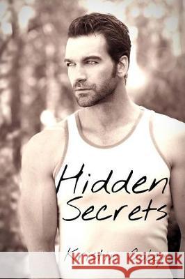 Hidden Secrets Kristin Coley 9781974397389