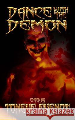 Dance With the Demon Fox, Dona 9781974406876 Createspace Independent Publishing Platform