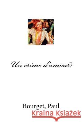 Un crime d'amour Mybook 9781974429882