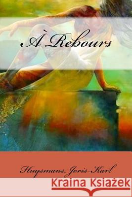 A Rebours Mybook 9781974466511