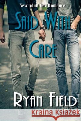Said With Care Field, Ryan 9781974469291