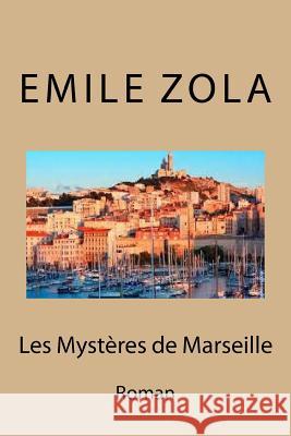 Les mysteres de Marseille: Roman Ballin, Ber 9781974475681